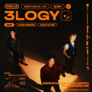 2026 Cnblue Live World Tour Folies Bergère Paris 2026