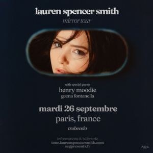 Lauren Spencer-Smith en concert au Trabendo