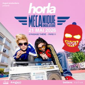 Horla Concert La Mecanique Ondulatoire Paris 2026
