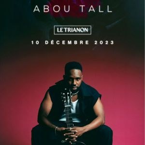 Abou Tall en concert au Trianon