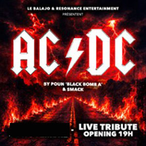 AC/DC - Live Tribune by Poun à Paris : concert, date et billets