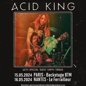 Acid King à Paris Backstage By the Mill en mai 2024