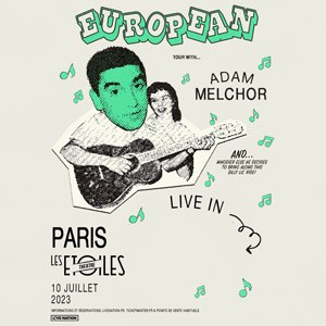 Adam Melchor en concert Les Étoiles en juillet 2023