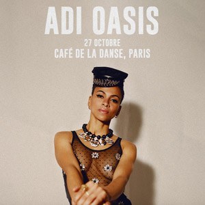 Adi Oasis en concert au Café de la Danse