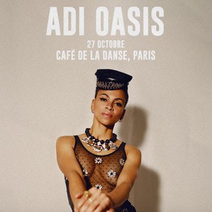 Adi Oasis en concert au Café de la Danse