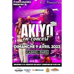 Akiyo Casino de Paris - Paris dimanche 9 avril 2023