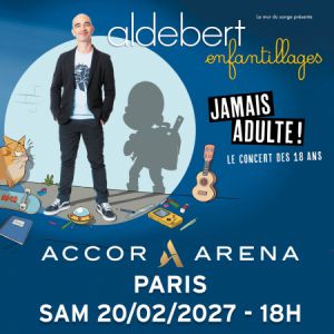 Aldebert en concert Accor Arena en février 2027