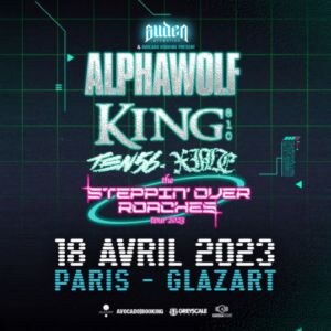 Alpha Wolf, King 810, Ten 56 et Xile en concert au Glazart