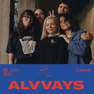 Alvvays Le Trabendo - Paris dimanche 4 juin 2023