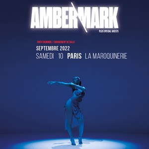 Billets Amber Mark La Maroquinerie - Paris samedi 10 septembre 2022