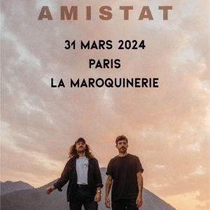 Amistat en concert à La Maroquinerie en mars 2024