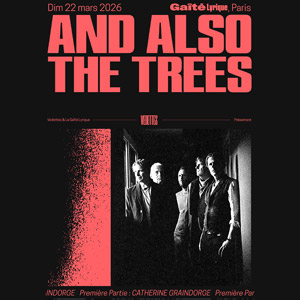 And Also The Trees en concert La Gaite Lyrique en mars 2026