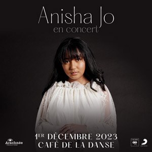 Anisha Jo en concert au Café de la Danse en décembre 2023