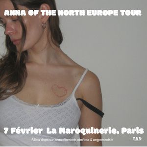Anna Of The North en concert La Maroquinerie le 7 février 2026