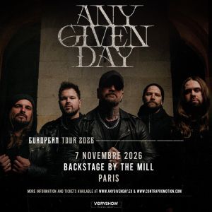 Any Given Day en concert Backstage By the Mill en novembre 2026