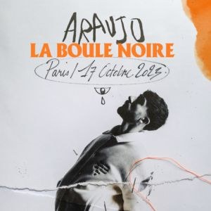 Araujo en concert à La Boule Noire le 17 octobre 2023
