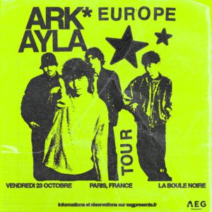 Arkayla Concert La Boule Noire Paris 2026