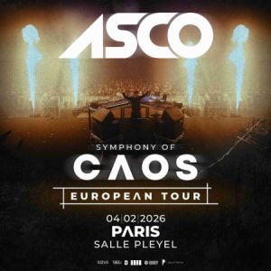 Asco - Symphony of Caos en concert Salle Pleyel en février 2026