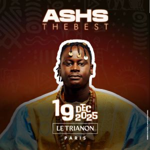 Ashs The Best en concert Le Trianon le 19 décembre 2025