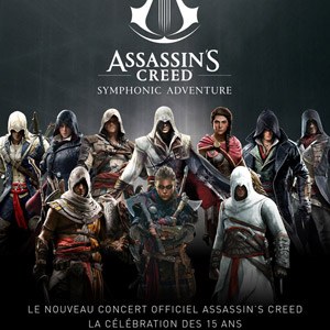 Assassin's Creed Symphonic Adventure Le Grand Rex - Paris samedi 29 octoibre 2022