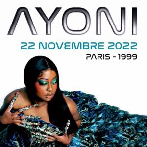 Ayoni en concert au 1999 en novembre 2022