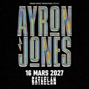 Ayron Jones Concert Le Bataclan Paris 2027