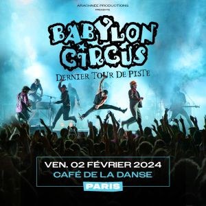 Babylon Circus en concert au Café de la Danse  le 2 février 2024
