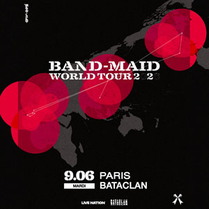 Band-Maid Le Bataclan Paris 2026