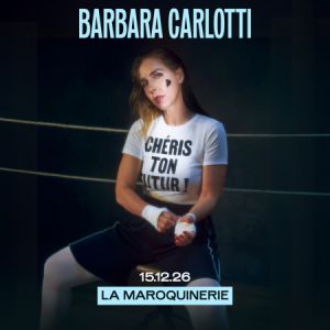 Barbara Carlotti Concert La Maroquinerie Paris 2026