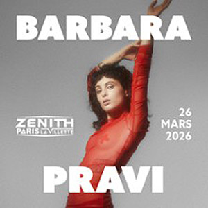 Barbara Pravi en concert Zénith Paris - La Villette en mars 2026
