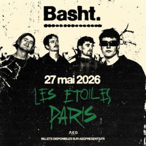 Basht. en concert Les Etoiles en mai 2026
