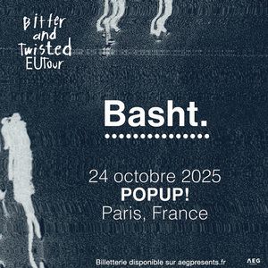 Basht. en concert Pop Up! le 24 octobre 2025