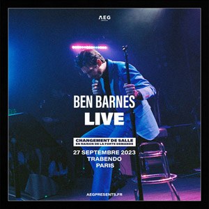 Ben Barnes en concert au Trabendo le 27 septembre 2023