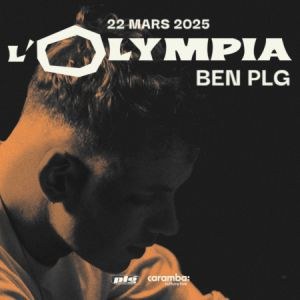 BEN Plg en concert à L'Olympia en mars 2025