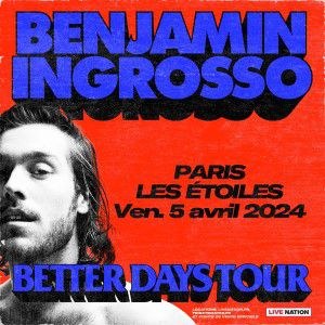 Benjamin Ingrosso en concert Les Etoiles en avril 2024