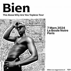 Bien en concert à La Boule Noire en mars 2024