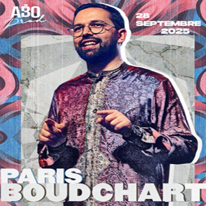 Boudchart en concert Dôme de Paris - Palais des Sports en 2025