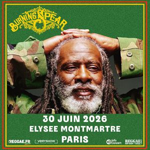 Burning Spear Concert Elysée Montmartre Paris 2026