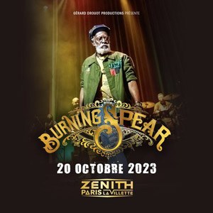 Burning Spear en concert au Zénith de Paris le 20 octobre 2023