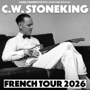 C. W. Stoneking Concert New Morning Paris 2026