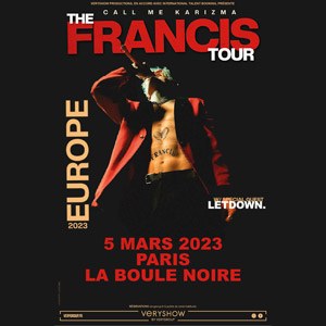 Billets Call Me Karizma + Letdown La Boule Noire - Paris dimanche 5 mars 2023