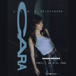 Cara Delevingne Concert Main Room Paris 2026