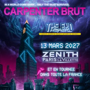 Carpenter Brut le 13 mars 2027 - Zénith Paris