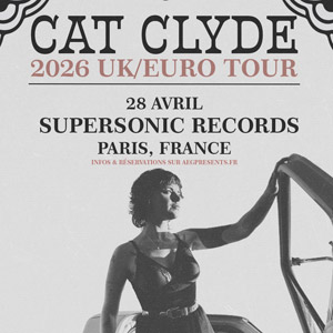 Cat Clyde en concert Supersonic Records en avril 2026
