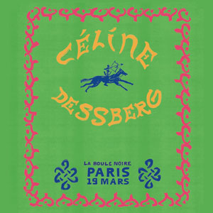 Céline Dessberg en concert La Boule Noire en mars 2026