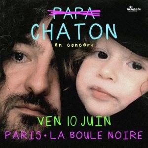 Chaton en concert à La Boule Noire en juin 2022