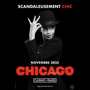 Chicago : Le Musical à Paris - Casino de Paris