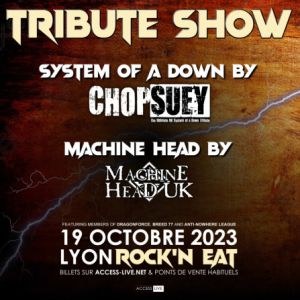 Chop Suey : System Of A Down Tribute à l'Alhambra