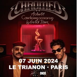 Chromeo en concert au Trianon en juin 2024