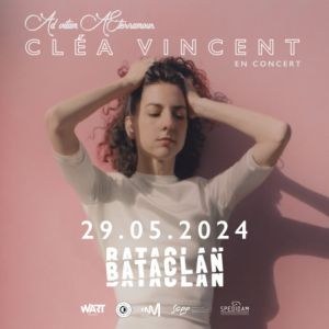 Clea Vincent en concert au Bataclan en mai 2024